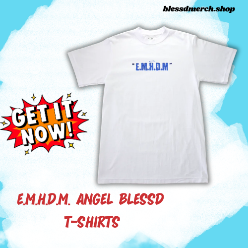 E.M.H.D.M. Angel DTNK0408 Blessd T-Shirts
